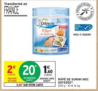 Intermarché Odyssée râpé de surimi msc offre