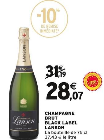 Intermarché Black label lanson champagne brut offre