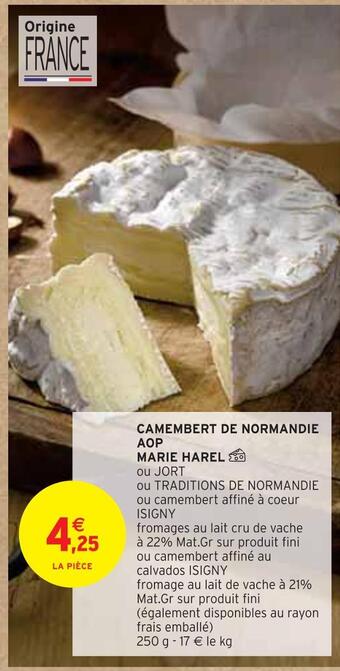 Intermarché Marie harel camembert de normandie aop offre