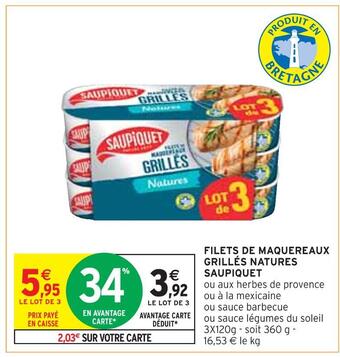 Intermarché Saupiquet filets de maquereaux grillés natures offre