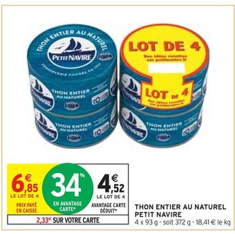 Intermarché Petit navire thon entier au naturel offre