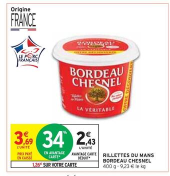Intermarché Bordeau chesnel rillettes du mans offre