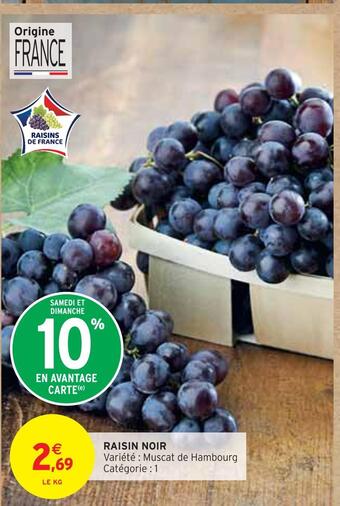 Intermarché Raisin noir offre