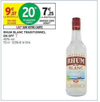 Intermarché On off rhum blanc traditionnel offre