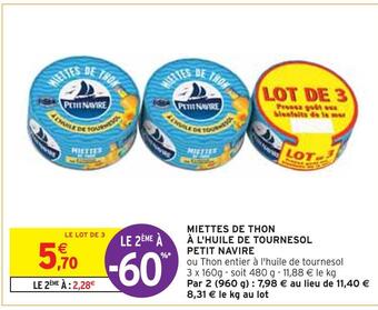 Intermarché Petit navire miettes de thon à l'huile de tournesol offre