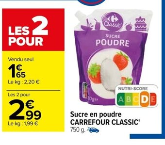 Carrefour Sucre en poudre CARREFOUR CLASSIC offre