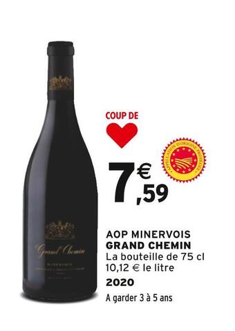 Intermarché Grand chemin aop minervois offre