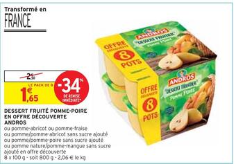 Intermarché Andros dessert fruité pomme-poire en offre découverte offre
