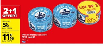 Carrefour Thon en morceaux naturel PETIT NAVIRE offre