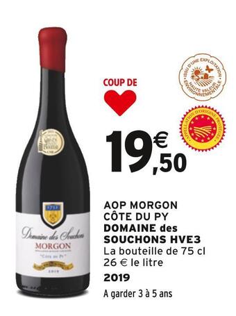 Intermarché Domaine des souchons aop morgon côte du py hve3 offre