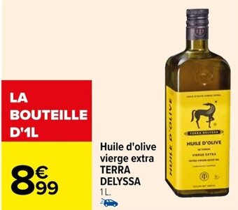Carrefour Huile d'olive vierge extra TERRA DELYSSA offre