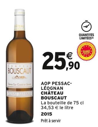 Intermarché Château bouscaut aop pessac-léognan offre