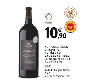 Intermarché Château vaugelas aop corbières chapitre 1 hve3 offre