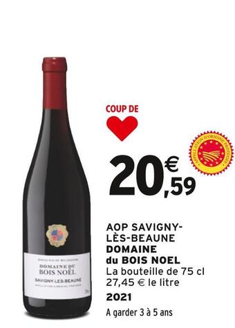 Intermarché Domaine du bois noel aop savigny-lès-beaune offre