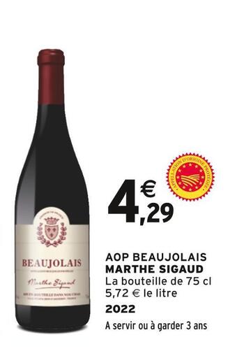 Intermarché Marthe sigaud aop beaujolais offre