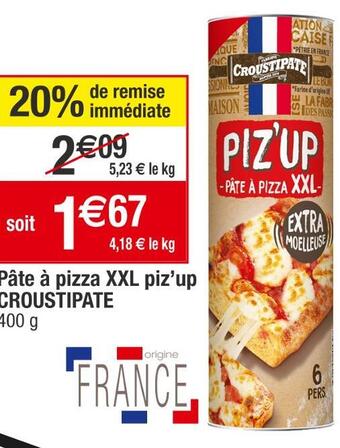 Cora x Carrefour Croustipate pâte à pizza xxl piz’up offre