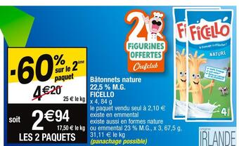 Ficello bâtonnets nature 22,5 % m.g