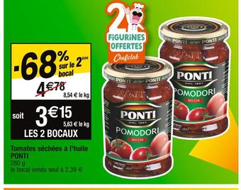 Cora x Carrefour Ponti tomates séchées à l'huile offre