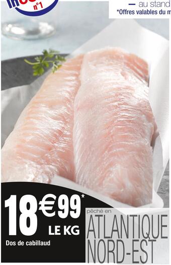 Cora x Carrefour Dos de cabillaud offre