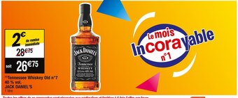 Cora x Carrefour Jack daniel's tennessee whiskey old n°7 40 % vol offre