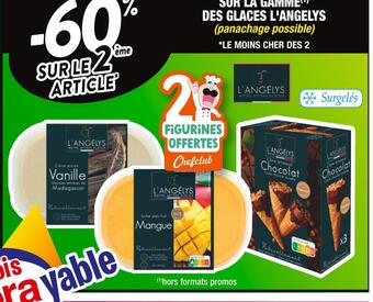 Cora x Carrefour L'angelys -60% sur le 2 ème article sur la gamme des glaces l'angelys offre