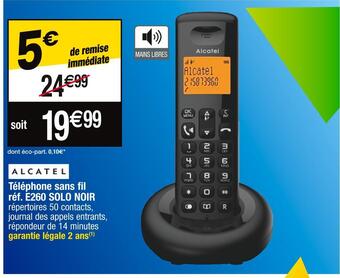 Cora x Carrefour Alcatel téléphone sans fil réf. e260 solo noir offre