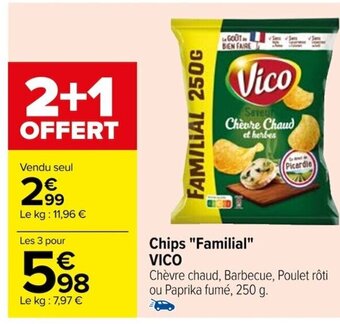 Carrefour Chips Familial VICO offre