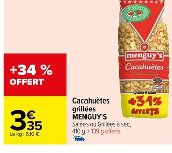 Carrefour Cacahuètes grillées MENGUY'S offre
