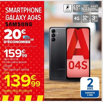 Carrefour SMARTPHONE GALAXY A04S SAMSUNG. offre