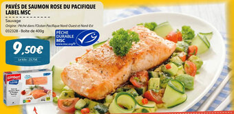 Gel 2000 PAVÉS DE SAUMON ROSE DU PACIFIQUE LABEL MSC offre