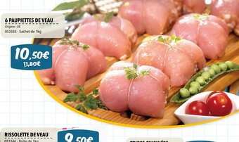 Gel 2000 6 PAUPIETTES DE VEAU offre