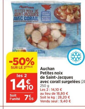 Bi1 Auchan Petites noix de Saint-Jacques avec corail surgelées offre