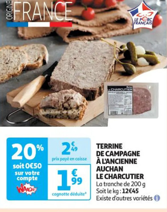 Promo TERRINE DE CAMPAGNE À L'ANCIENNE AUCHAN LE CHARCUTIER chez Auchan