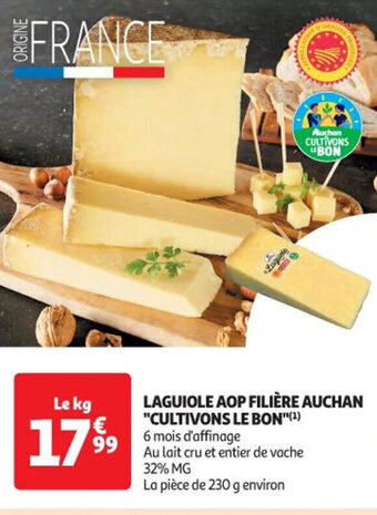 Auchan LAGUIOLE AOP FILIÈRE AUCHAN "CULTIVONS LE BON offre