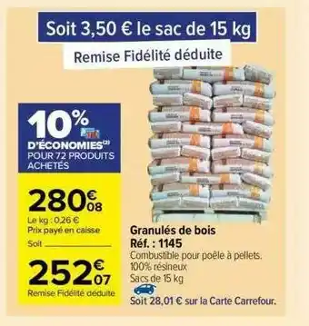 Carrefour Market Granulés De Bois offre