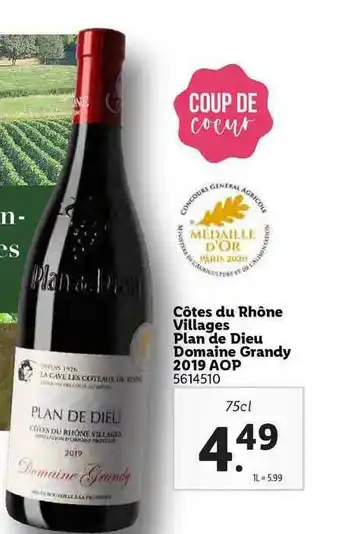 Lidl Côtes Du Rhône Villages Plan De Dieu Domaine Grandy 2019 Aop offre