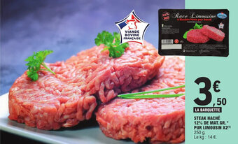 E.Leclerc STEAK HACHÉ 12% DE MAT.GR.* PUR LIMOUSIN X2(¹) offre