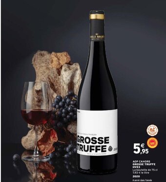 Intermarché AOP CAHORS GROSSE TRUFFE HVE3 offre