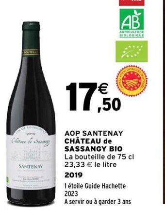 Intermarché AOP SANTENAY CHÂTEAU de SASSANGY BIO offre