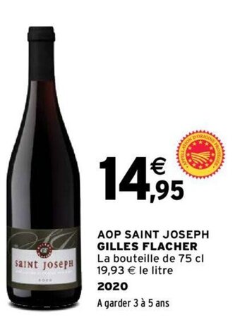 Intermarché AOP SAINT JOSEPH GILLES FLACHER offre
