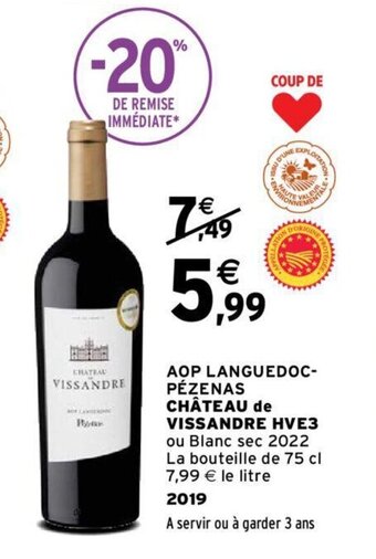 Intermarché AOP LANGUEDOC-PÉZENAS CHÂTEAU de VISSANDRE HVE3 offre