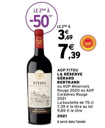 Intermarché AOP FITOU LA RÉSERVE GÉRARD BERTRAND offre