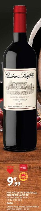 Intermarché AOP CÔTES DE BORDEAUX CHÂTEAU LAFITTE offre