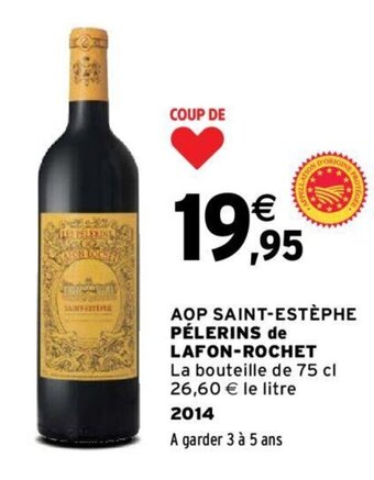AOP SAINT-ESTÈPHE PÉLERINS de LAFON-ROCHET