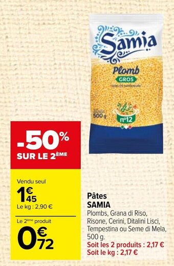 Carrefour Market Pâtes SAMIA offre