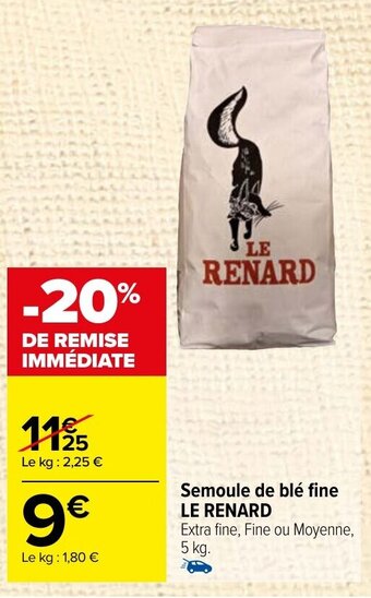 Carrefour Market Semoule de blé fine LE RENARD offre