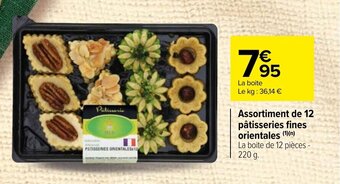 Carrefour Market Assortiment de 12 pâtisseries fines orientales offre