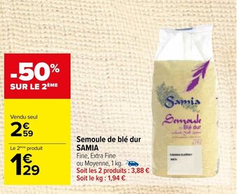 Carrefour Market Semoule de blé dur SAMIA offre