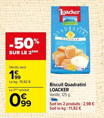 Carrefour Market Biscuit Quadratini LOACKER offre