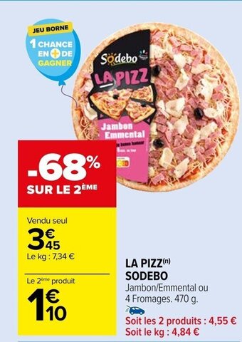Carrefour Market LA PIZZ SODEBO offre
